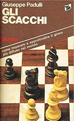 Gli scacchi - Giuseppe Padulli - copertina