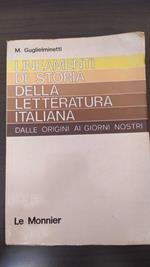 Lineamenti di storia della letteratura italiana : dalle origini ai giorni nostri