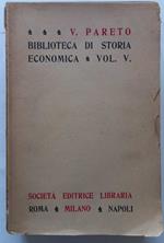 Biblioteca di Storia Economica. Volume Quinto
