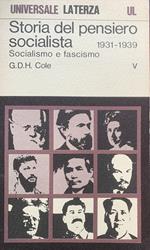 Storia del pensiero socialista: socialismo e fascismo. 1931-1939