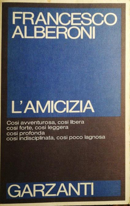 L' amicizia - Francesco Alberoni - copertina