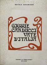 Giosue Carducci. Vate d'Italia