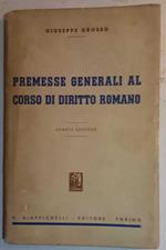 Premesse generali al corso di Diritto Romano