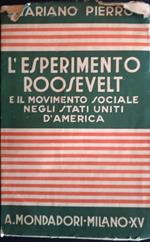 L' esperimento Roosevelt e il movimento sociale negli Stati Uniti d'America