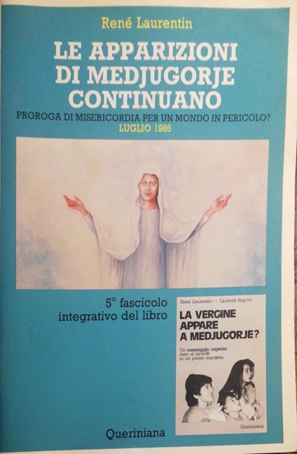 Le apparizioni di Medjugorje continuano - René Laurentin - copertina