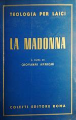 La Madonna, teologia per laici