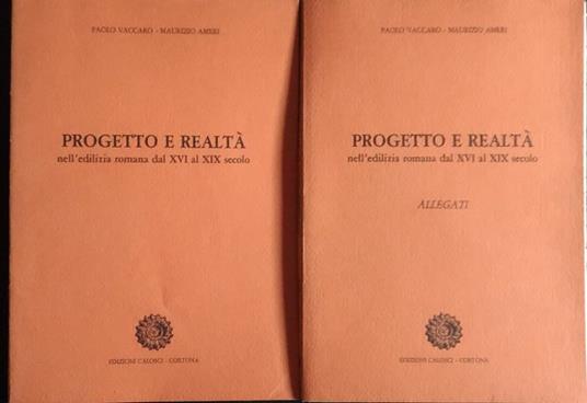 Progetto e realtà nell'edilizia romana dal XVI al XIX secolo - copertina
