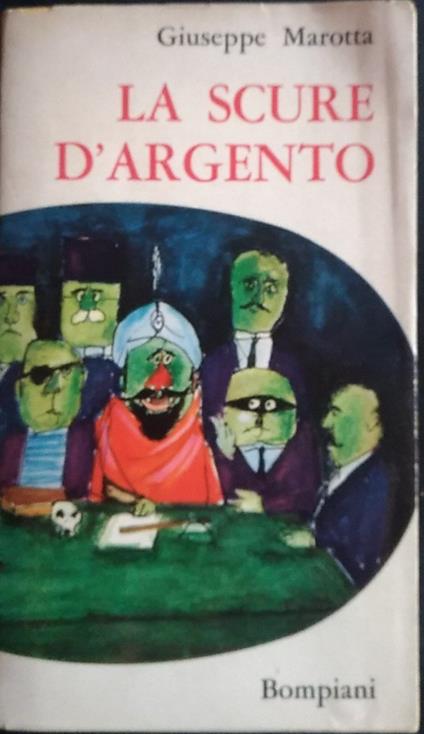 La scure d'argento - Giuseppe Marotta - copertina