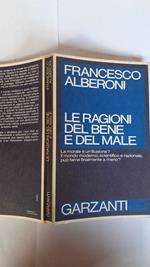 Le ragioni del bene e del male
