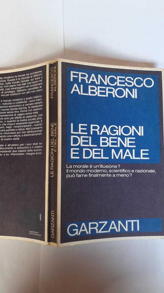 Le ragioni del bene e del male - Francesco Alberoni - copertina