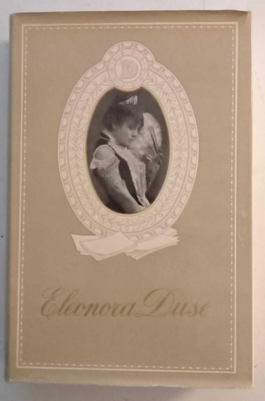Eleonora Duse - Leonardo Vergani - copertina