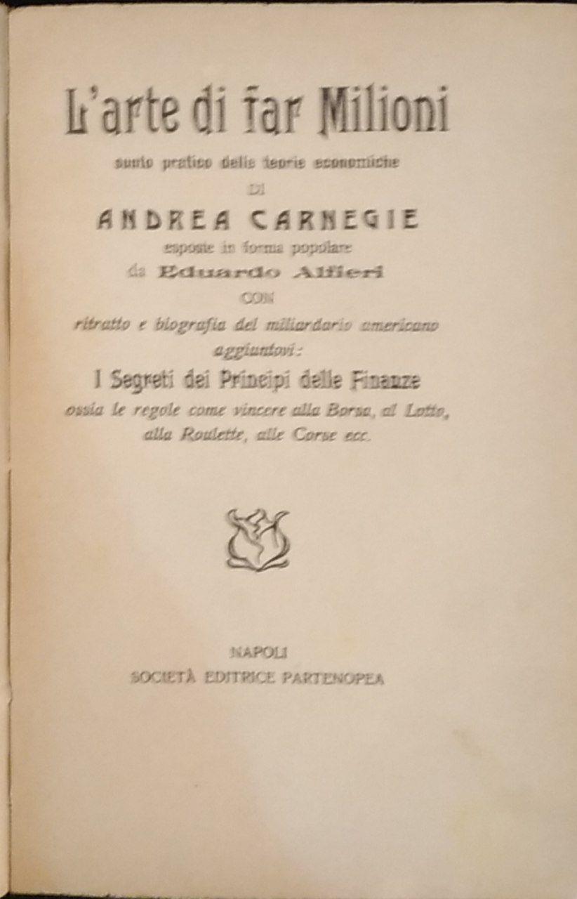 L' arte di far milioni
