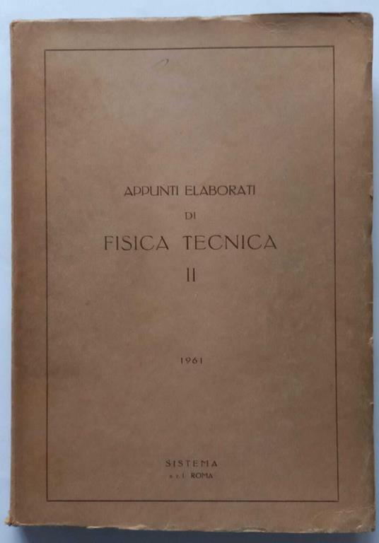 Appunti elaborati di fisica tecnica (Vol. II) - copertina