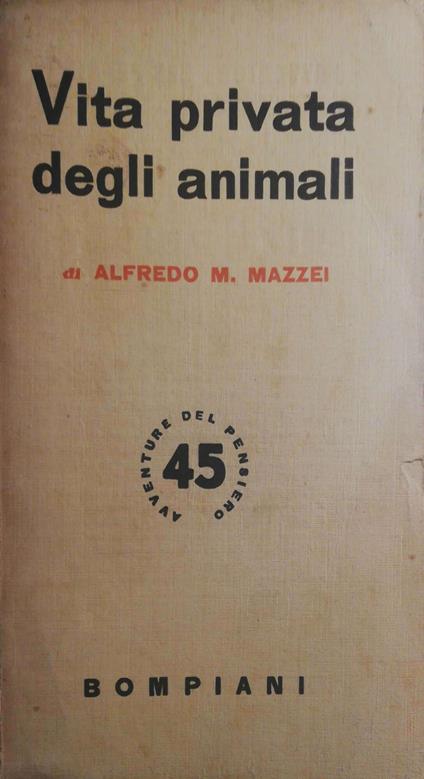 Vita privata degli animali - Alfredo Mazzei - copertina