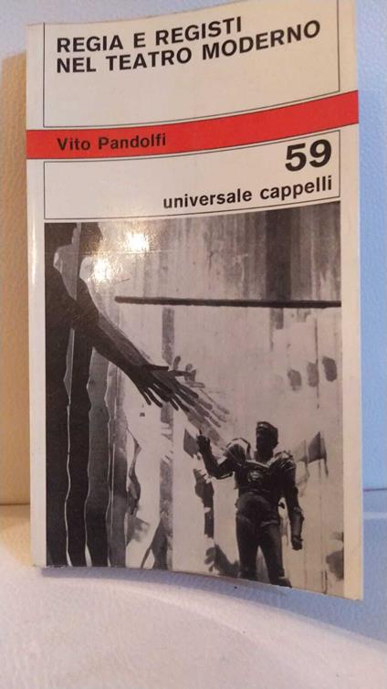 Regia e registi nel teatro moderno - Vito Pandolfi - copertina