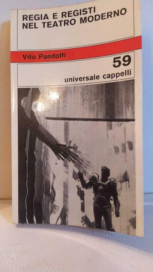 Regia e registi nel teatro moderno - Vito Pandolfi - copertina
