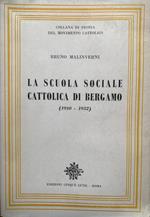 La scuola sociale cattolica di Bergamo (1910-1932)
