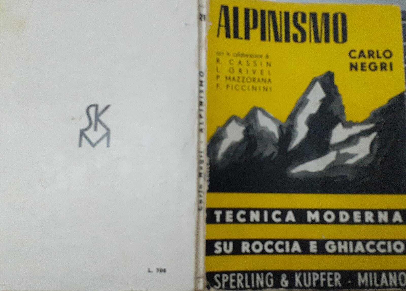Alpinismo. Tecnica moderna su roccia e ghiaccio