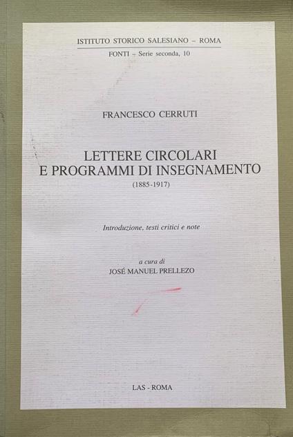 Lettere circolari e programmi di insegnamento (1885-1917) - Francesco Cerruti - copertina