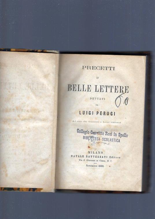 Precetti Di Belle Lettere - Luigi Perugini - copertina