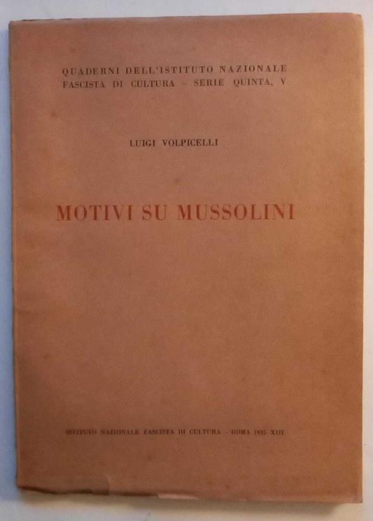 Motivi su Mussolini - Luigi Volpicelli - copertina