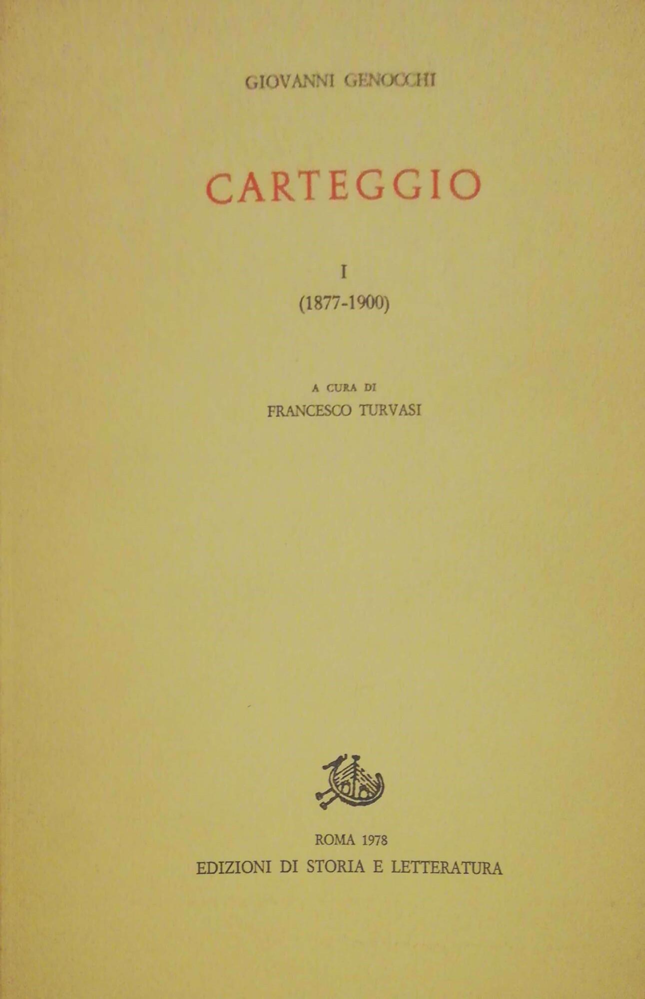 Carteggio I (1877-1900)