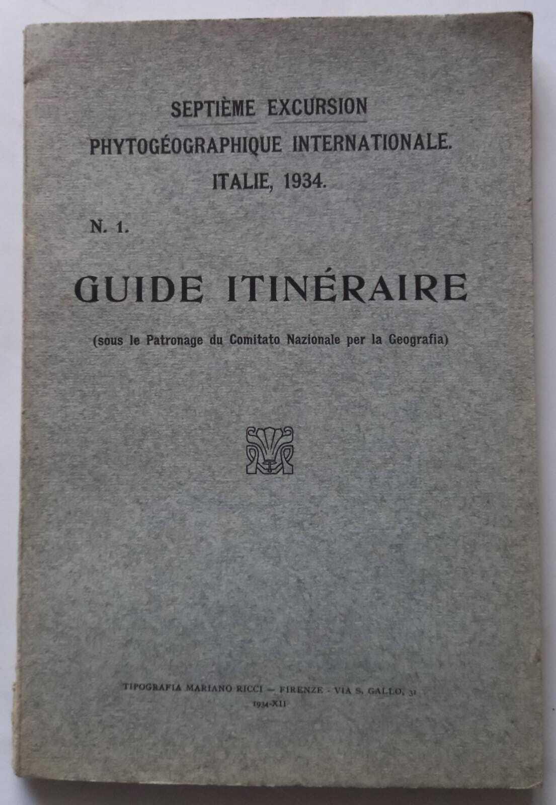 Septième excursion phytogéographique internationale Italie 1934 guide itinéraire