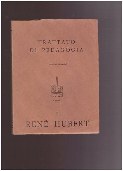 Trattato Di Pedagogia Volume Secondo - copertina