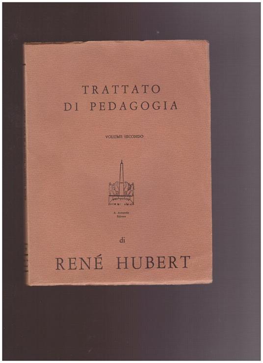 Trattato Di Pedagogia Volume Secondo - copertina
