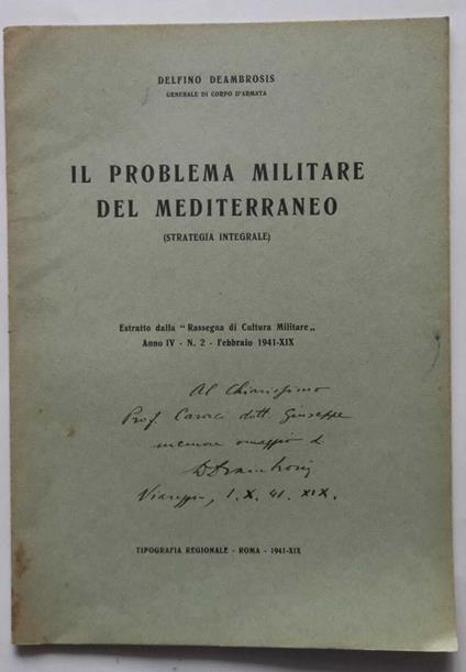 Il problema militare del mediterraneo (strategia integrale). (Estratto) - copertina