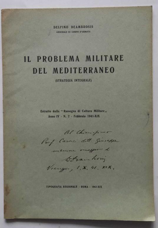 Il problema militare del mediterraneo (strategia integrale). (Estratto) - copertina