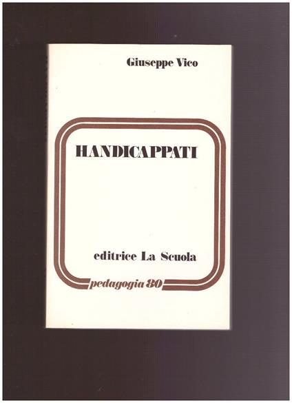 Handicappati - Giuseppe Vico - copertina