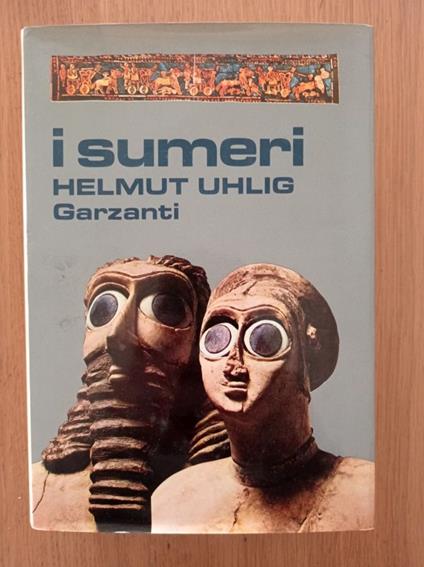 I sumeri - Helmut Uhlig - copertina