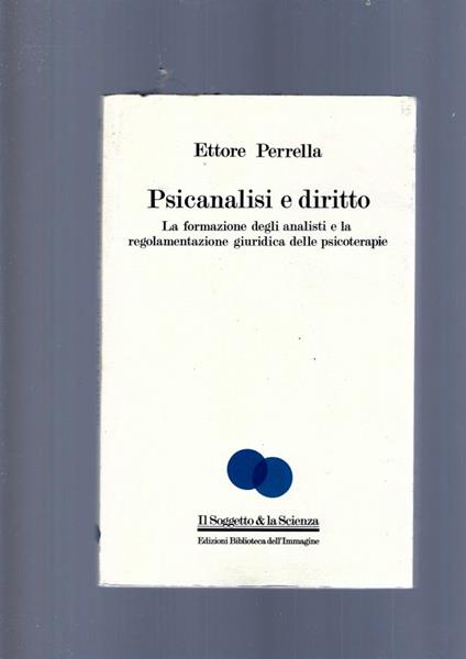 Psicanalisi E Diritto - Ettore Perrella - copertina