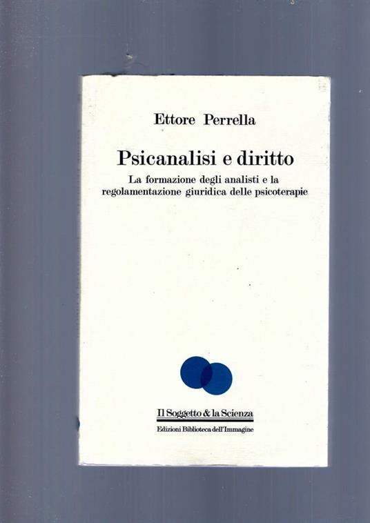Psicanalisi E Diritto - Ettore Perrella - copertina