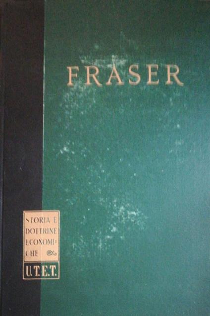Pensiero e linguaggio nella Scienza Economica - J. M. Fraser - copertina