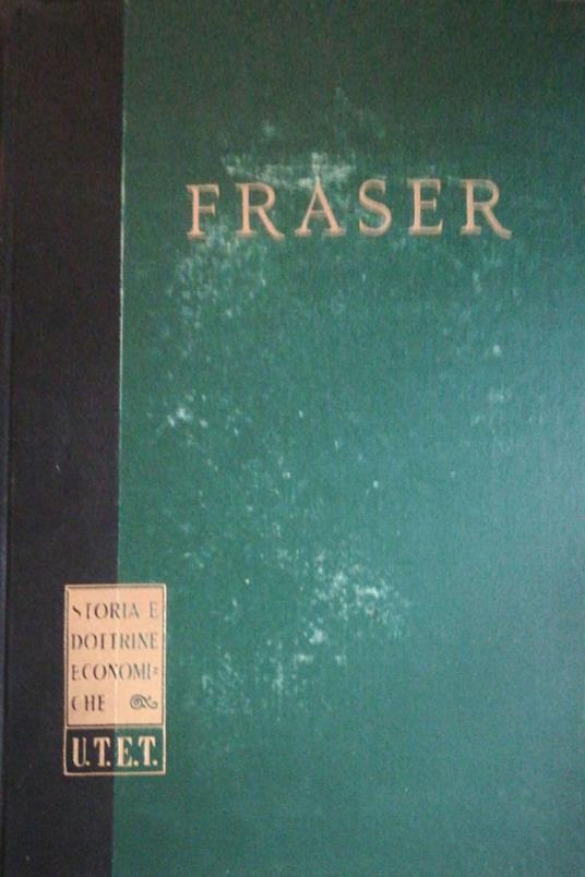 Pensiero e linguaggio nella Scienza Economica - J. M. Fraser - copertina
