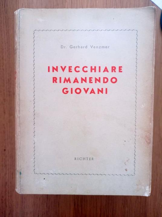 Invecchiare rimanendo giovani - copertina