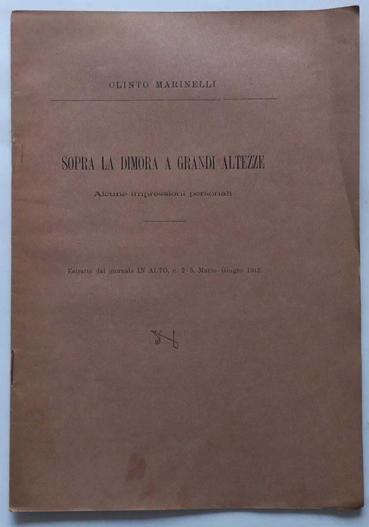 Sopra la dimora a grandi altezze. (Estratto) - Olinto Marinelli - copertina