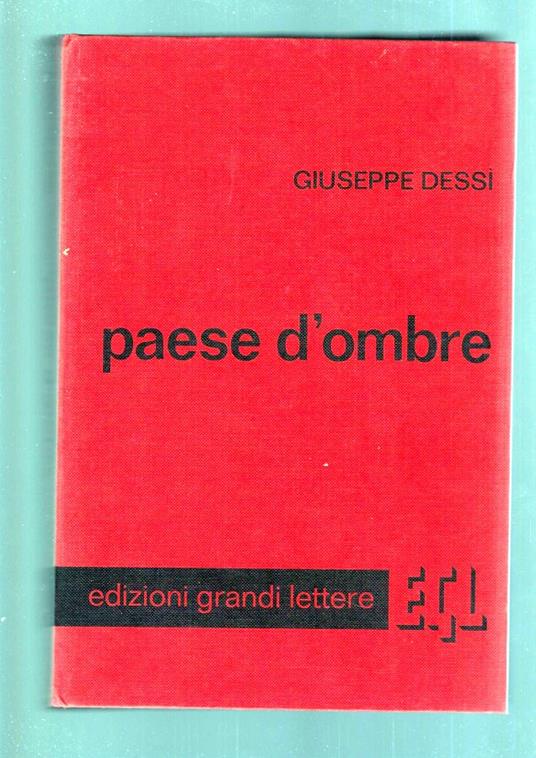 Paese D' Ombre - Giuseppe Dessì - copertina