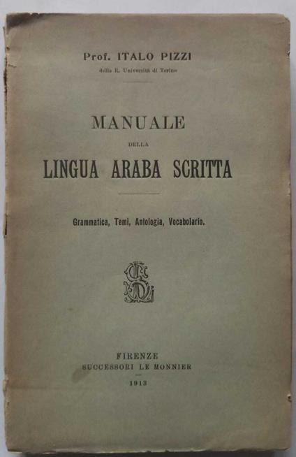Manuale della lingua Araba scritta - Italo Pizzi - copertina