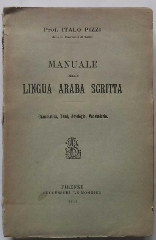 Manuale della lingua Araba scritta - Italo Pizzi - copertina