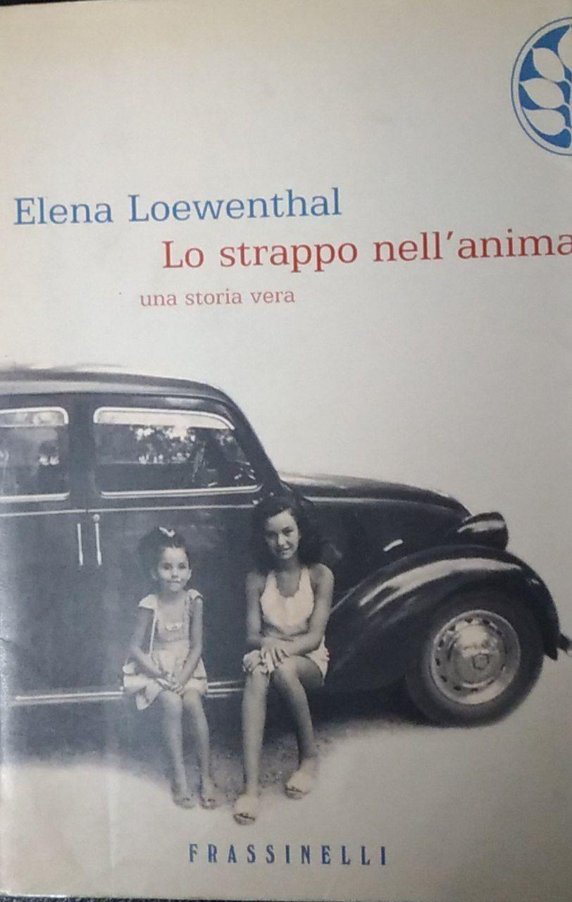 Lo strappo nell'anima. Una storia vera