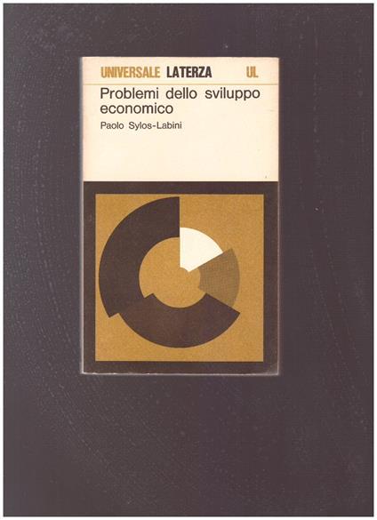Problemi Dello Sviluppo Economico - Paolo Sylos-Labini - copertina