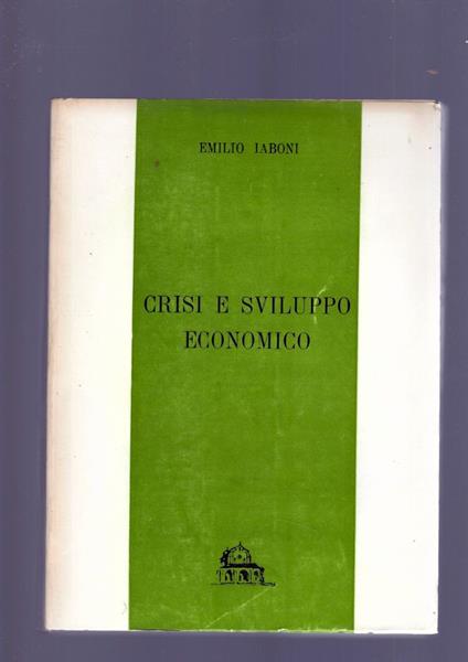 Crisi E Sviluppo Economico - Emilio Iaboni - copertina
