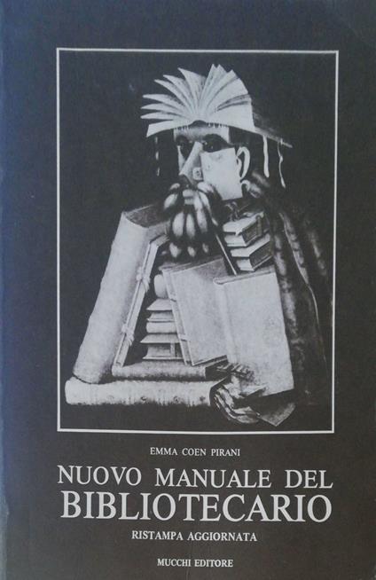 Nuovo manuale del bibliotecario - Emma Coen Pirani - copertina