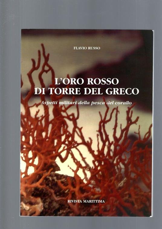 L' Oro Rosso Di Torre Del Greco - Flavio Russo - copertina