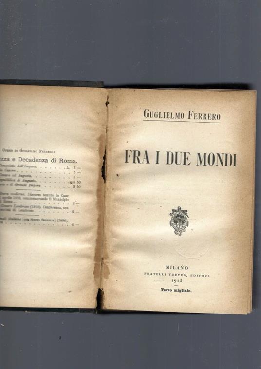 Fra I Due Mondi - Guglielmo Ferrero - copertina