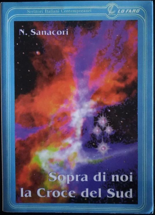 Sopra di noi la Croce del Sud - Nicolò Sanacori - copertina