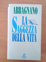 La saggezza della vita